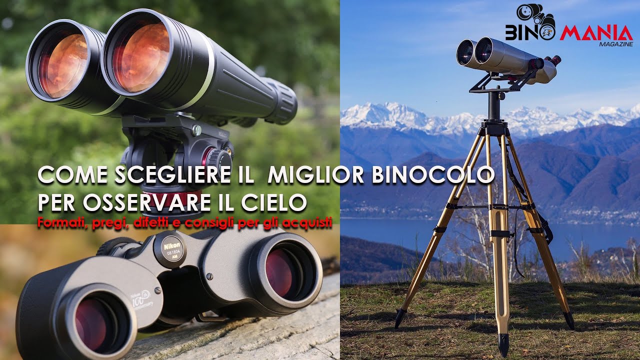 Come scegliere il miglior binocolo per osservare il cielo