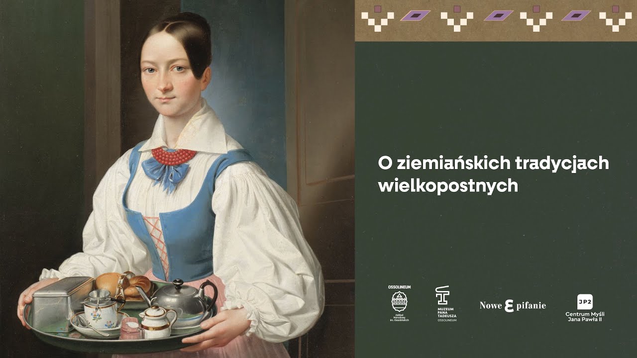 „O ziemiańskich tradycjach wielkopostnych” – wykład w ramach 13. edycji festiwalu „Nowe Epifanie”