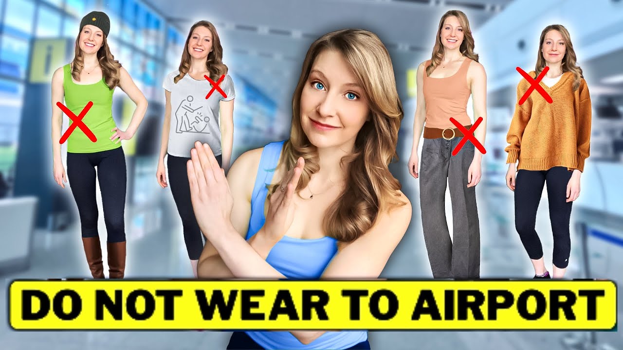 Travel Outfits NOT to Wear for TSA Airport Security in 2026