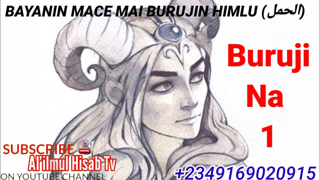 Bayanin Mace Mai Burujin Himlu (الحمل)