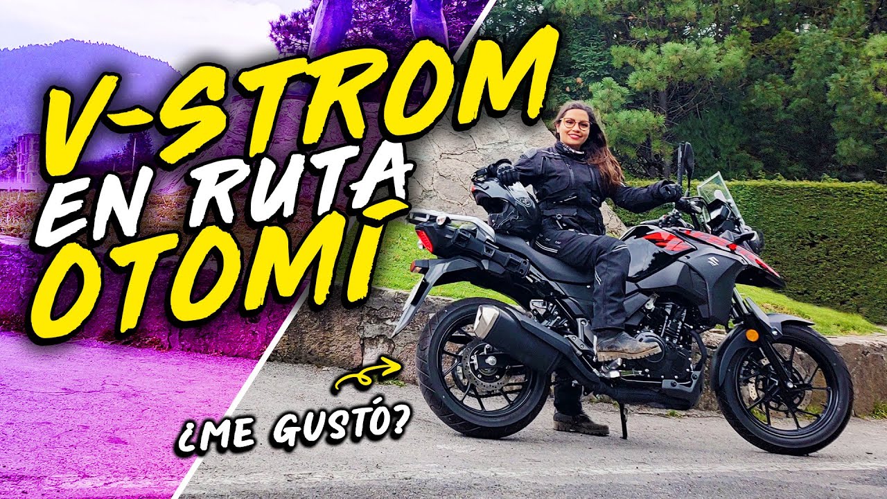 Me LLEVO la #V-STROM250 🛵 por las curvas #OTOMÍS 🌳 | (T7/E15)