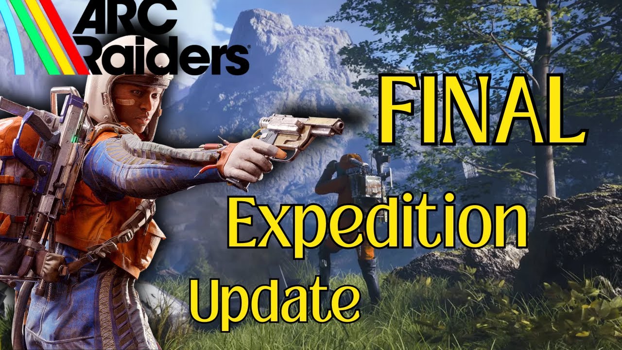 | ARC RAIDERS | ФИНАЛЬНОЕ ОБНОВЛЕНИЕ ЭКСПЕДИЦИИ | ТЕПЕРЬ МЫ ЗНАЕМ ВСЁ