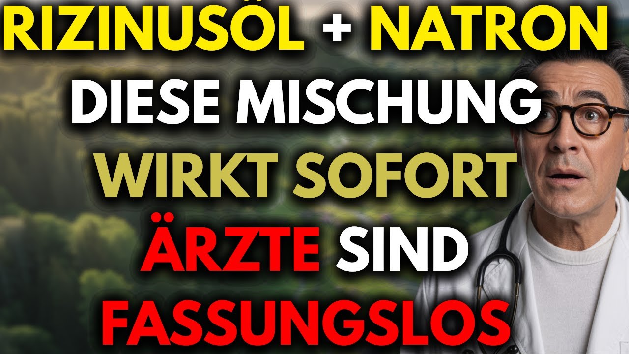 Ein altes Hausmittel mit Rizinusöl und Natron verblüfft Ärzte – die Wirkung tritt sofort ein!