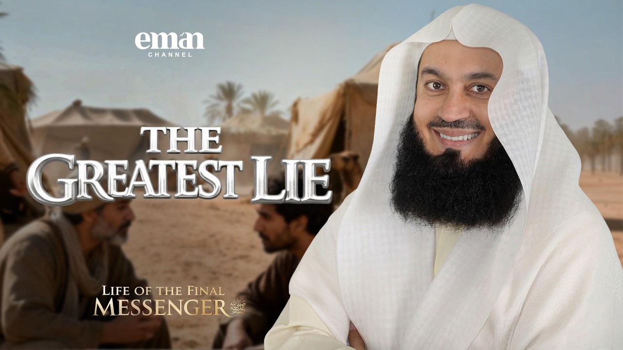 The Slander of A’ishah (RA) | Life of the Final Messenger ﷺ | Ep.22 | Mufti Menk | Ramadan Series