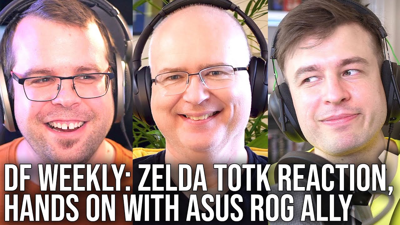 DF Direct Weekly #111: Zelda TOTK Reaction, Asus ROG Ally Hands-On, Plague Tale 60fps Patch!