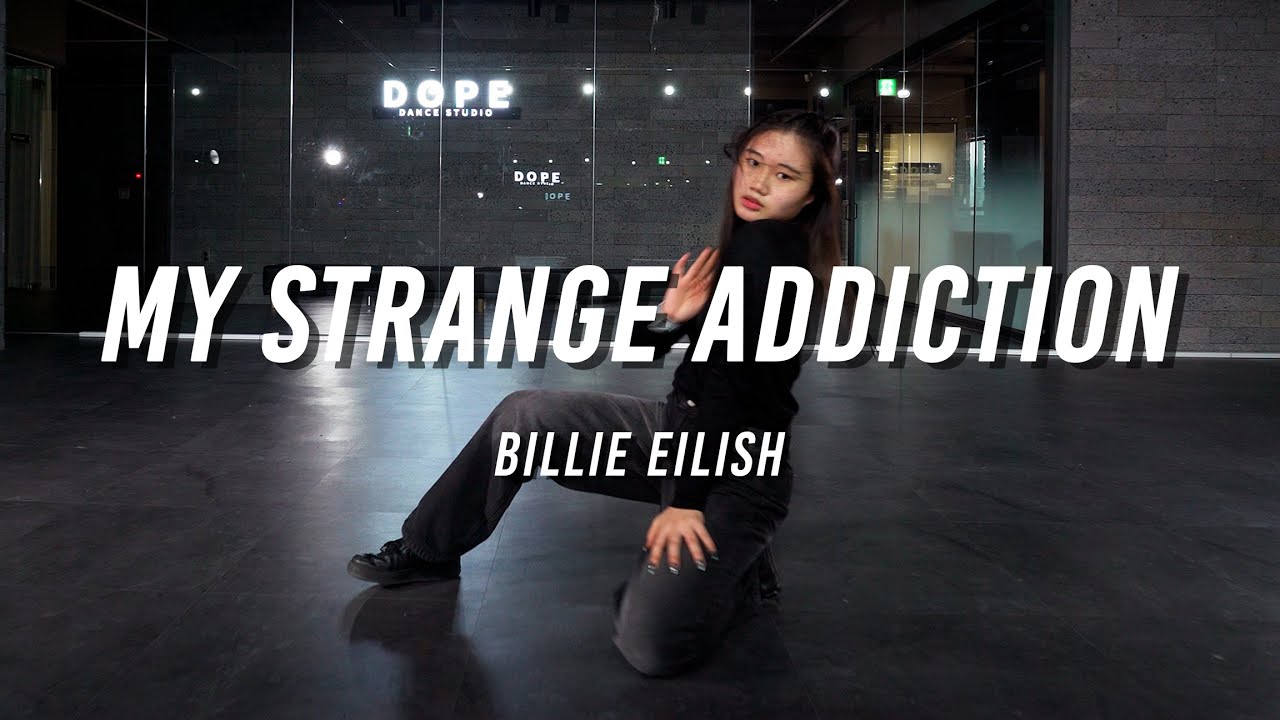 Billie Eilish - My strange addiction / Yeonji Choreography