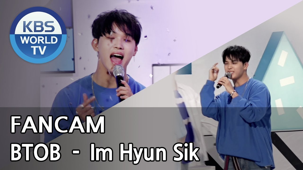 [FOCUSED] BTOB's Im Hyun Sik -Only one for me[Music Bank / 2018.06.22]