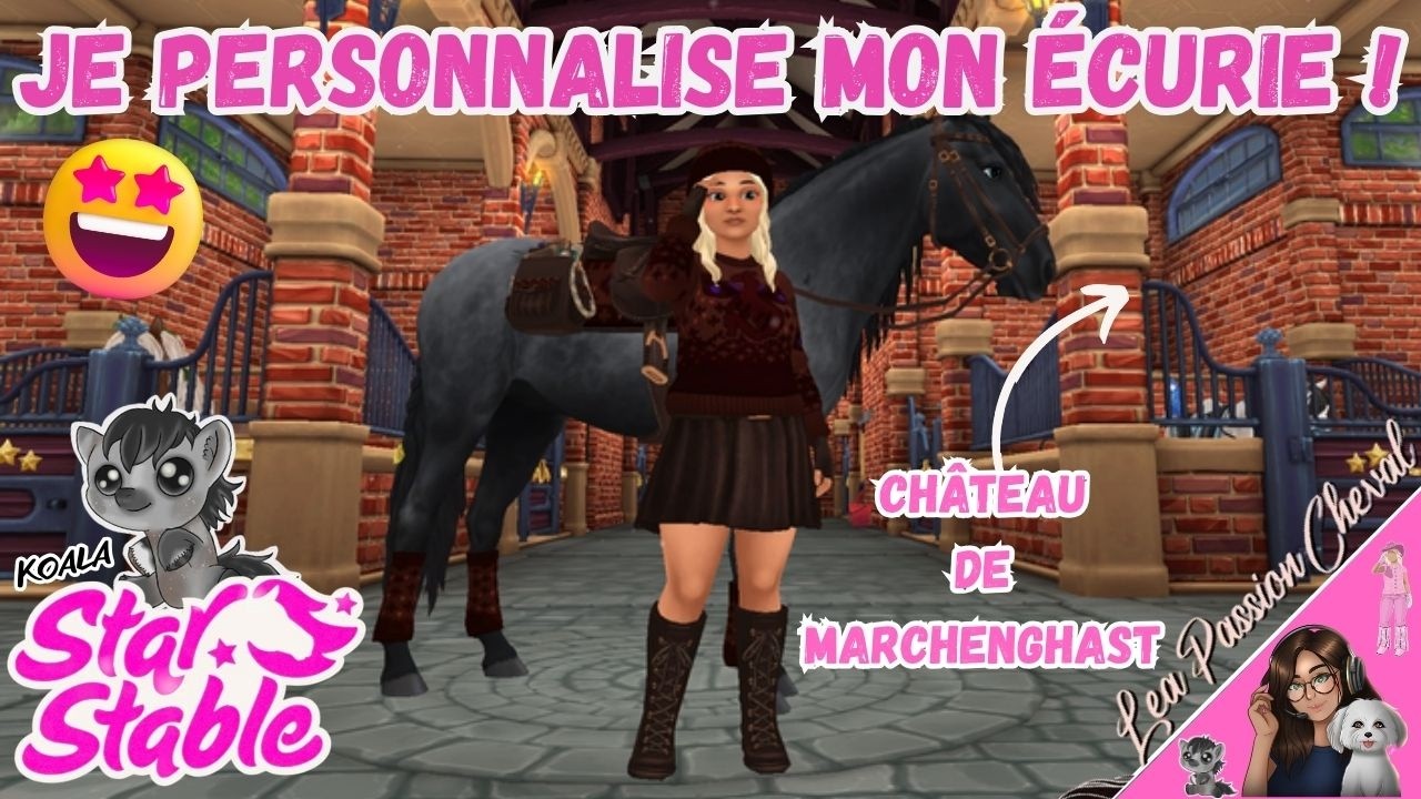 Je PERSONNALISE mon ÉCURIE en Mode Château de Marchenghast😍🏰🐎J'adore❤️| STAR STABLE ONLINE