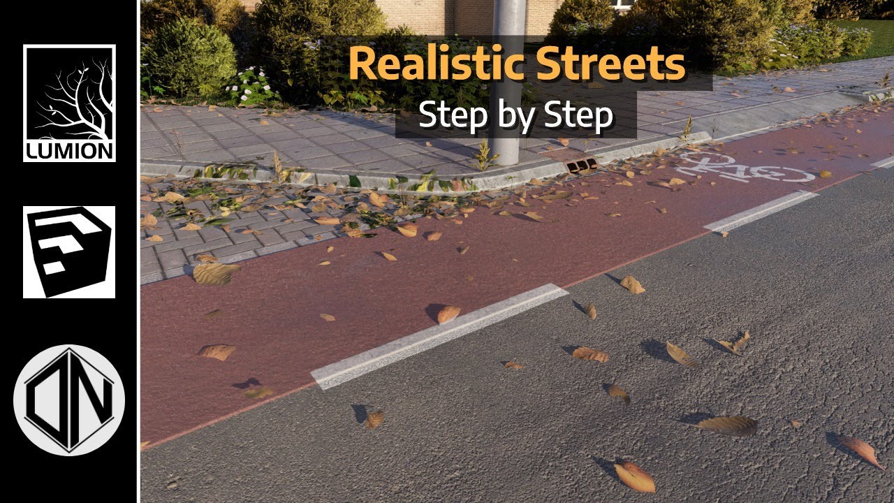 Lumion 2023 - How To Create Realistic Streets With SketchUp