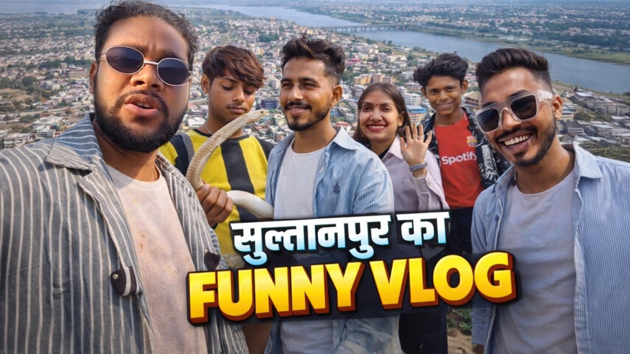 Sultanpur Ka Funny Vlog 😆 | Deepak Bhai | Comedy Vlog Video 