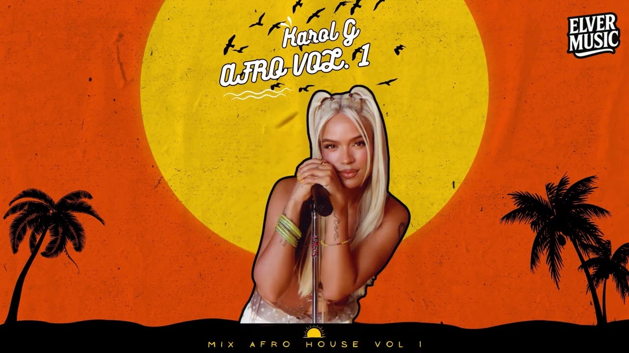 Afro House Mix Vol. 1 - Karol G (Unica, Verano Rosa, Papasito, 200 Copas) 2k26