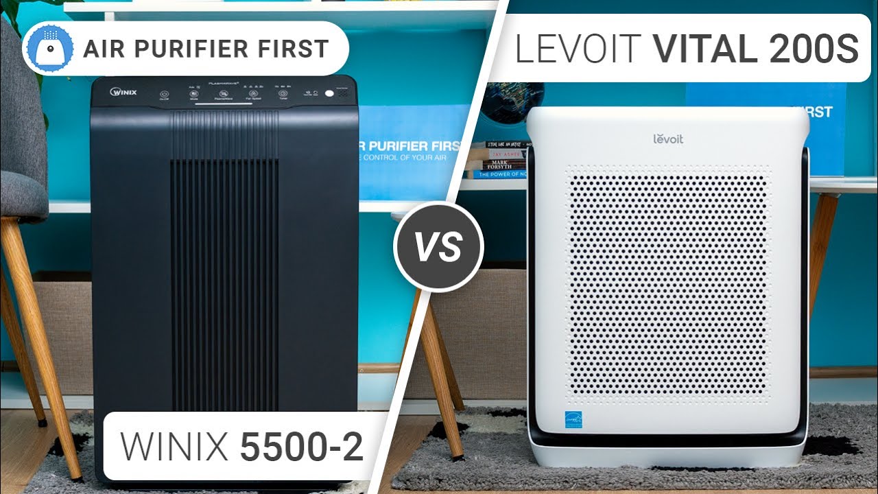 Winix 5500-2 Vs Levoit Vital 200S - A Top-Notch Comparison!