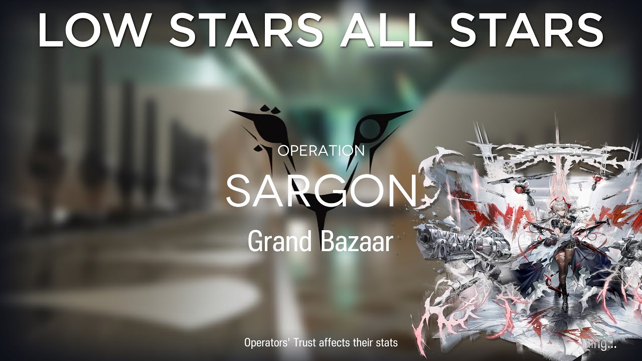 【Arknights】Grand Bazaar Annihilation 31 Low Rarity Guide