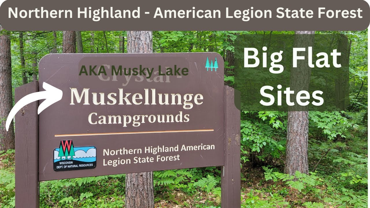 AKA Musky Lake Campground with Oversized flat campsites in the Wisconsin State Forest