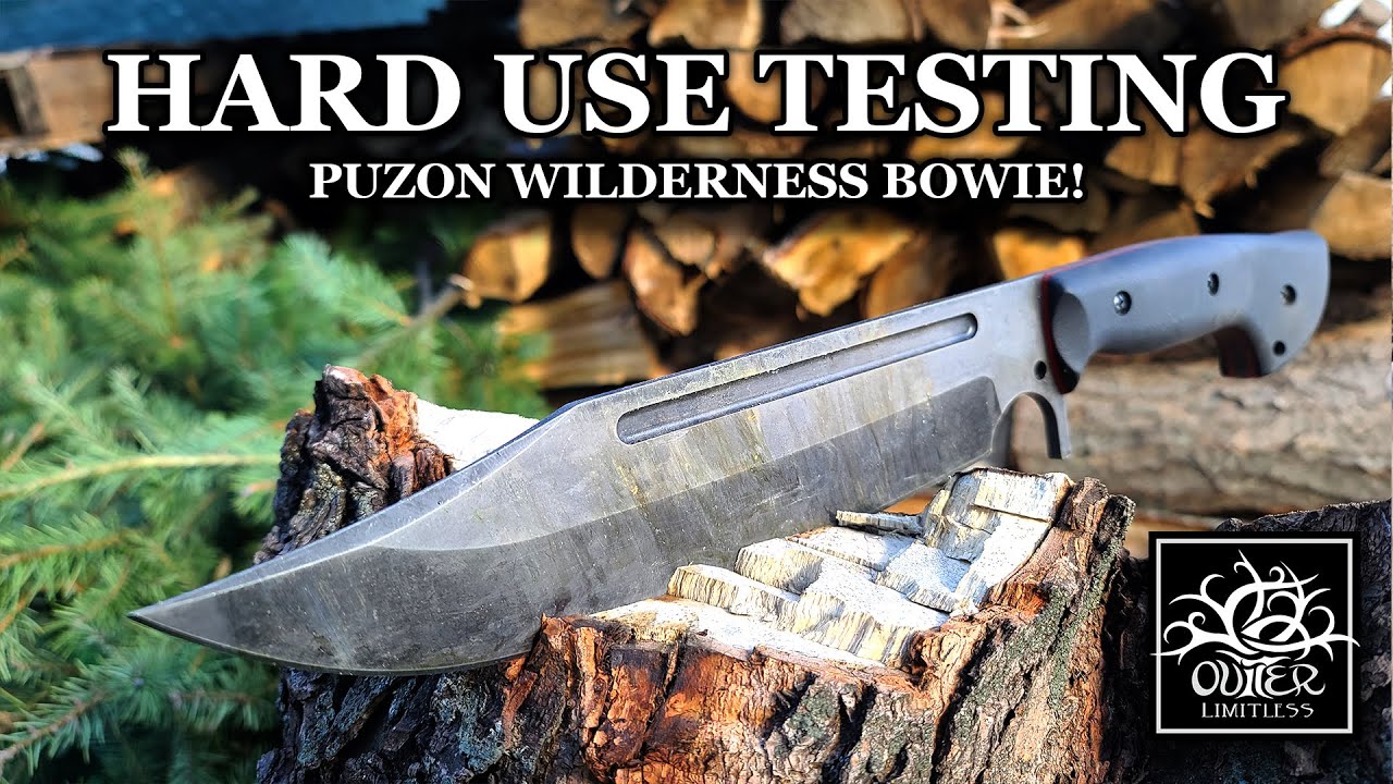 Work Tuff Gear Puzon Wilderness Bowie - HARD USE Test -  Wood Processing Power!!!