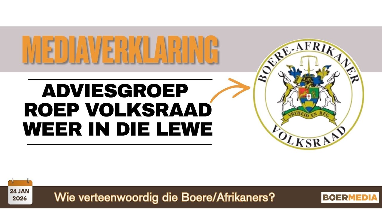Mediaverklaring: Adviesgroep roep Boere-Afrikaner Volksraad weer in die lewe