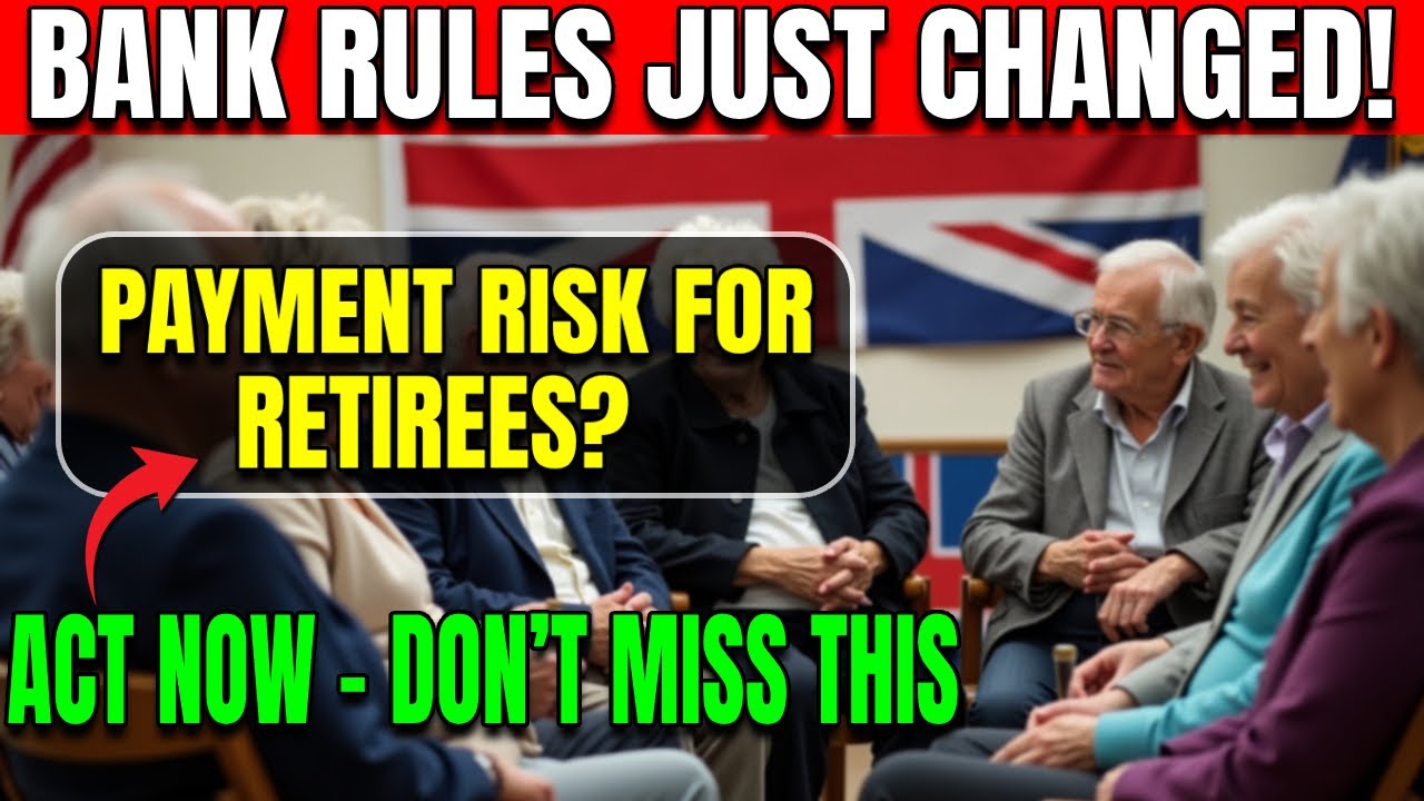 📢 DWP Warning: 3 Major Banking Changes Confirmed &ndash; Pensioners Could Be Affected!