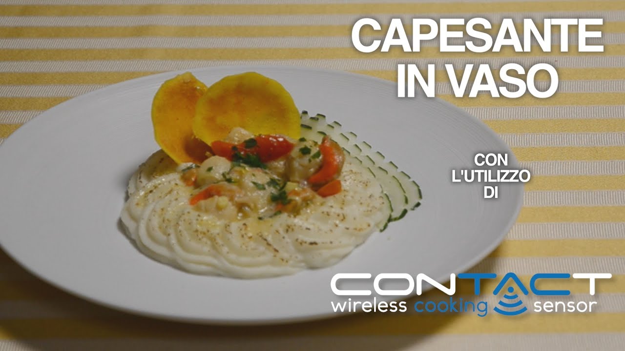 Capesante in vaso sottovuoto - Contact (Wireless Cooking Sensor)