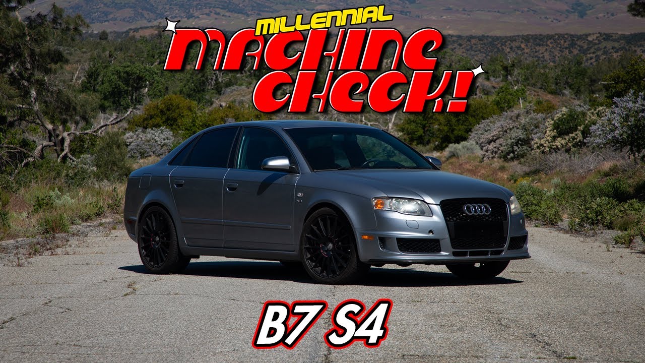 Millennial Machine Check #12 - Dustin's 2006 Audi S4 25th Anniversary Edition