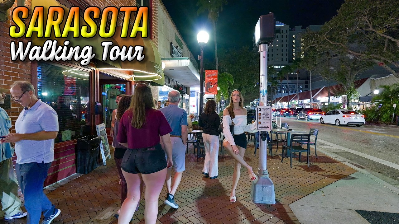 Sarasota Florida Nightlife | Walking Tour