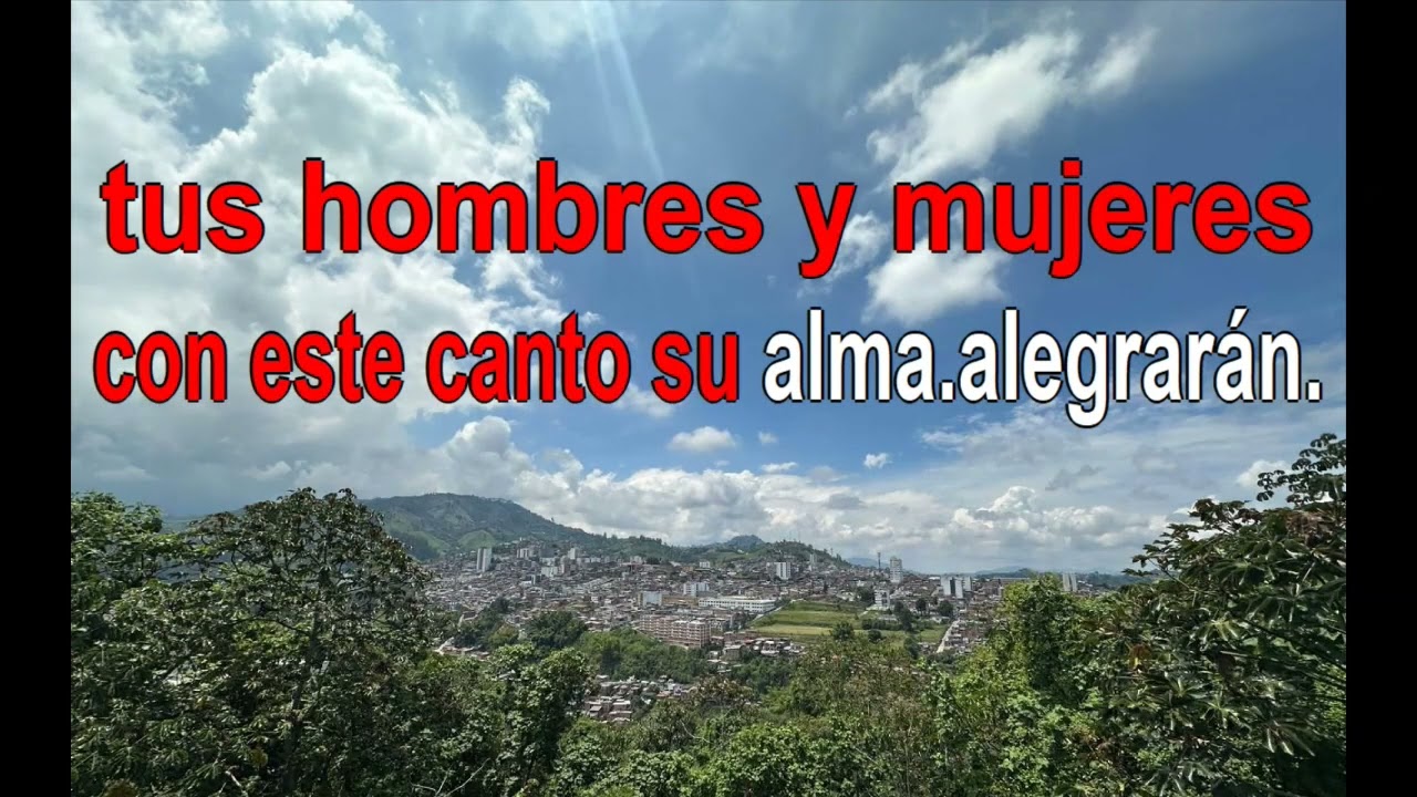 Canto a Villamaría - Colombia-. Karaoke