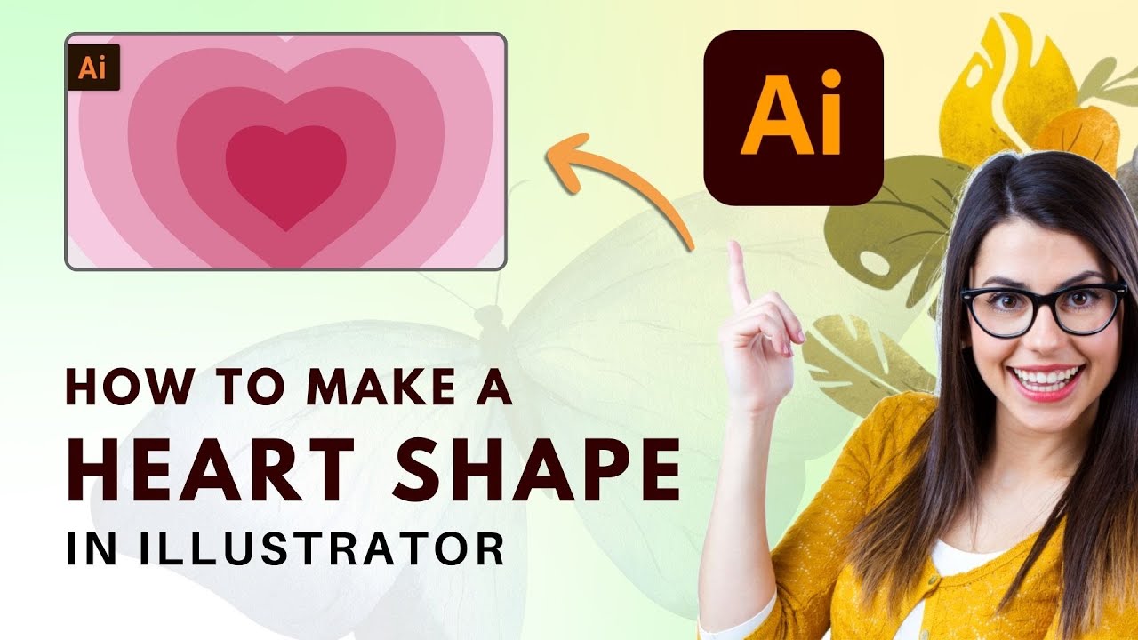 💖 How to Make a Heart Shape in Adobe Illustrator 2024 [Easy Guide]
