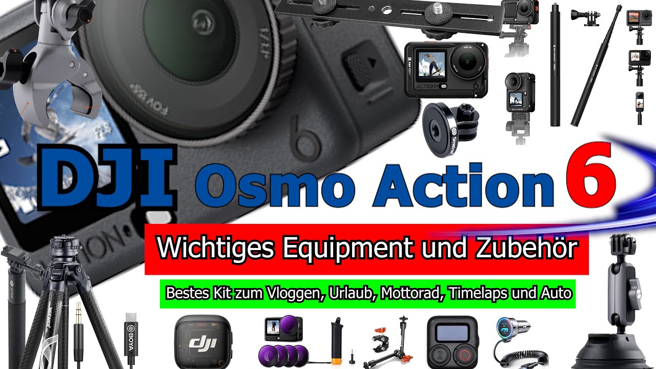 DJI Osmo Action 6 I Welches Equipment und Zubehör braucht man Wirklich