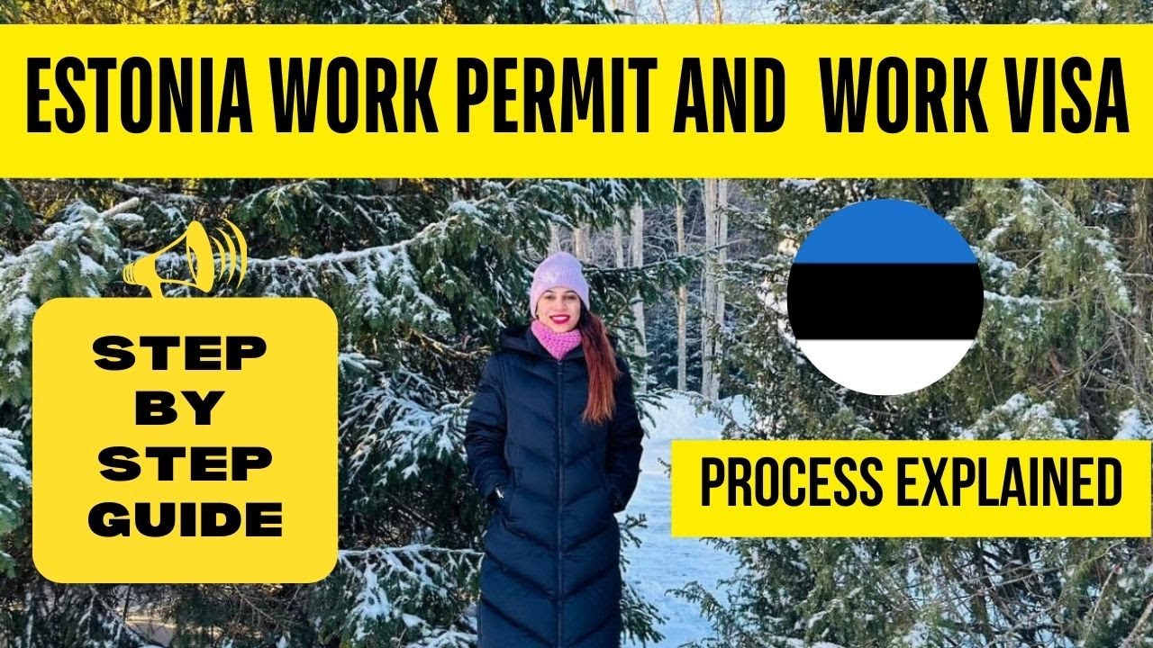 Estonia Work Permit and Work visa 2024 - Step-by-Step Guide || Full Process || Complete Guide