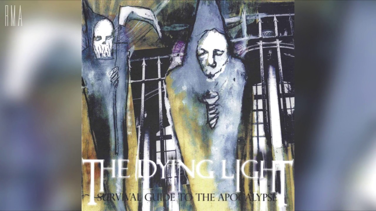 The Dying Light - Survival Guide to the Apocalypse (Full album)