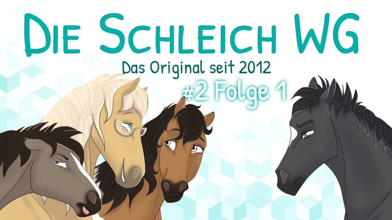 😱 DER NEUE 😱 Die Schleich WG DAS ORIGINAL # Staffel 2 - Folge 1 (Schleichpferdefilm)