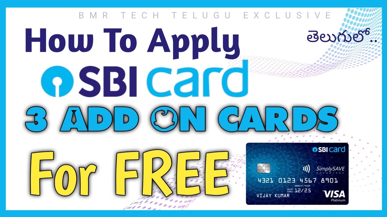 How to apply For  SBI Card Credit Card Add-on Cards For Free in Telugu