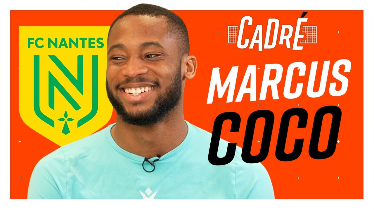 MARCUS COCO (FC NANTES) : 