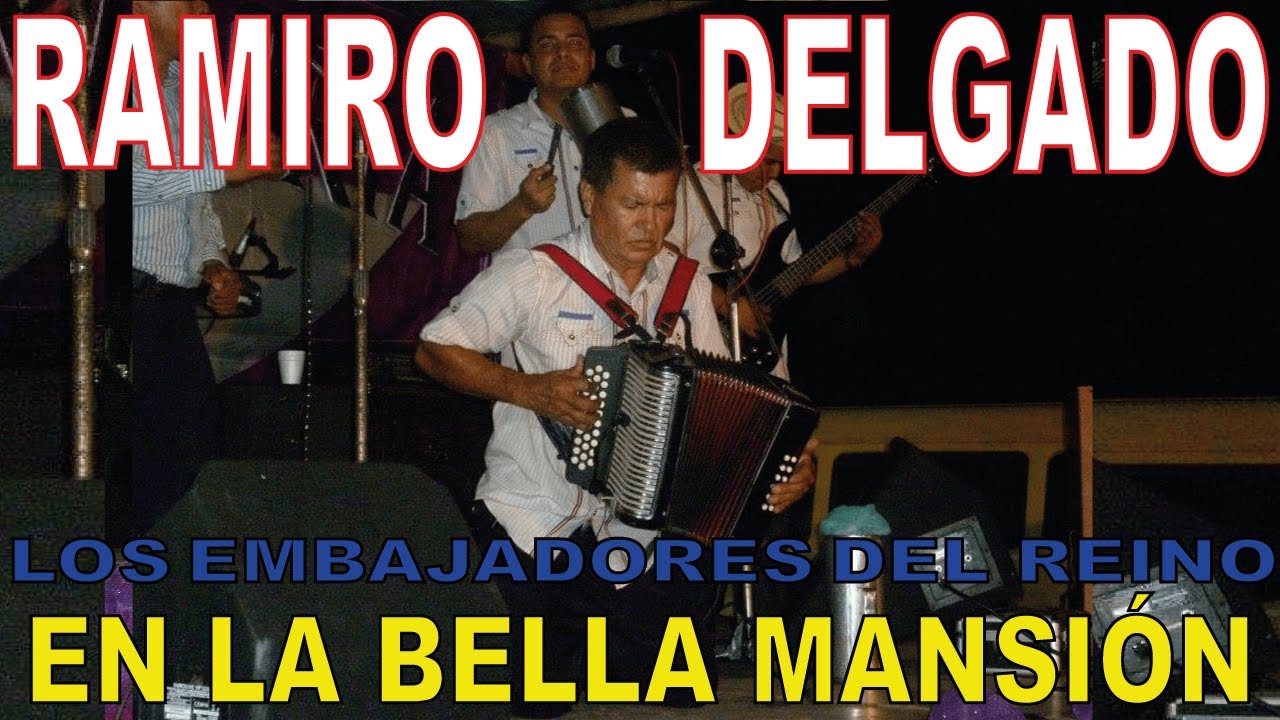 Ramiro Delgado y Los Embajadores del Reino, En la Bella Mansión en vivo en Darién