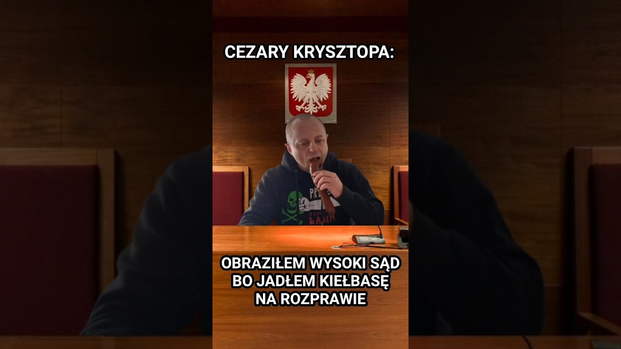 Krysztopa: Obraziłem Sąd przez kiełbasę