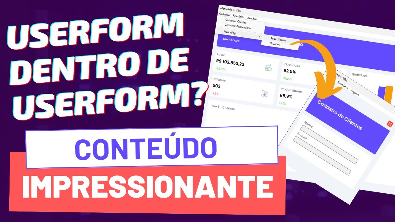 Vídeo #98 - Deixe seu Projeto VBA Mais Profissional com Userform Children's e Parent's!