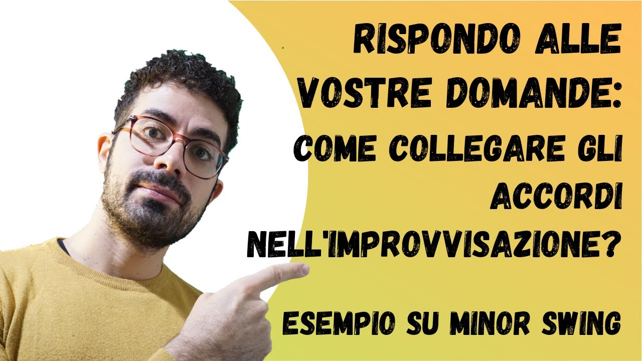 improvvisare sugli accordi (nel jazz manouche)
