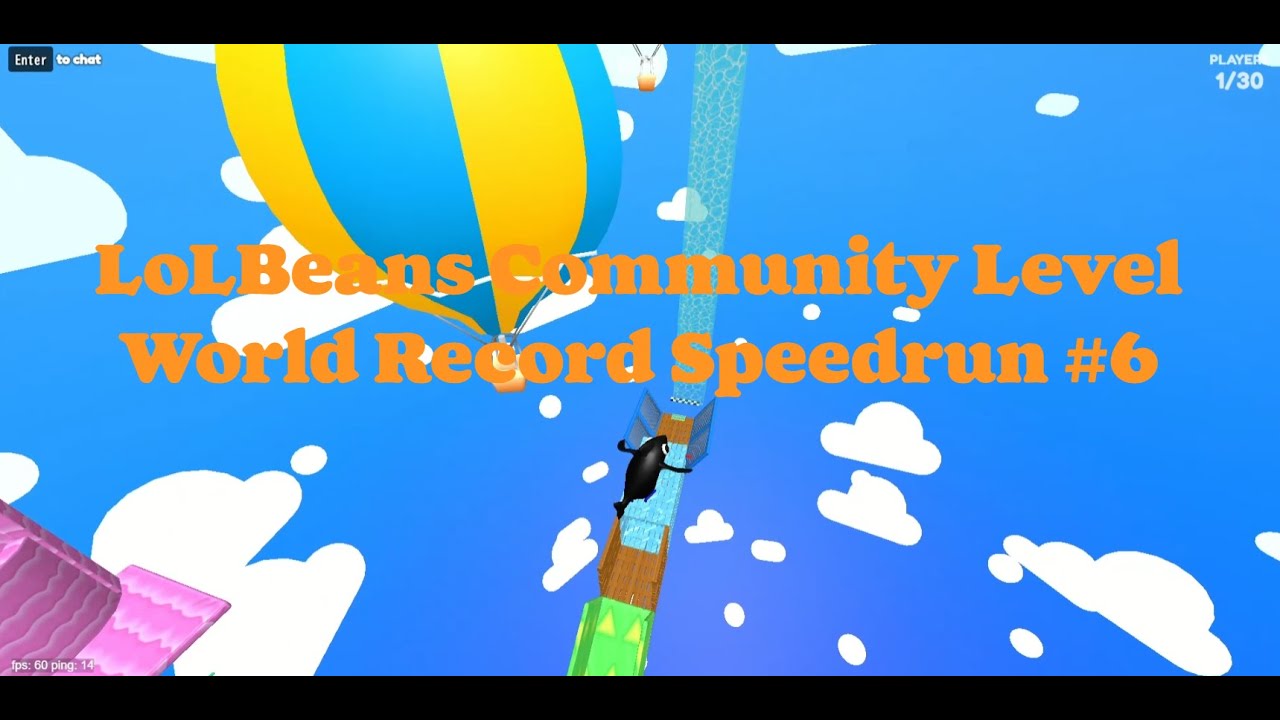LoLBeans Community Level World Record Speedrun #6