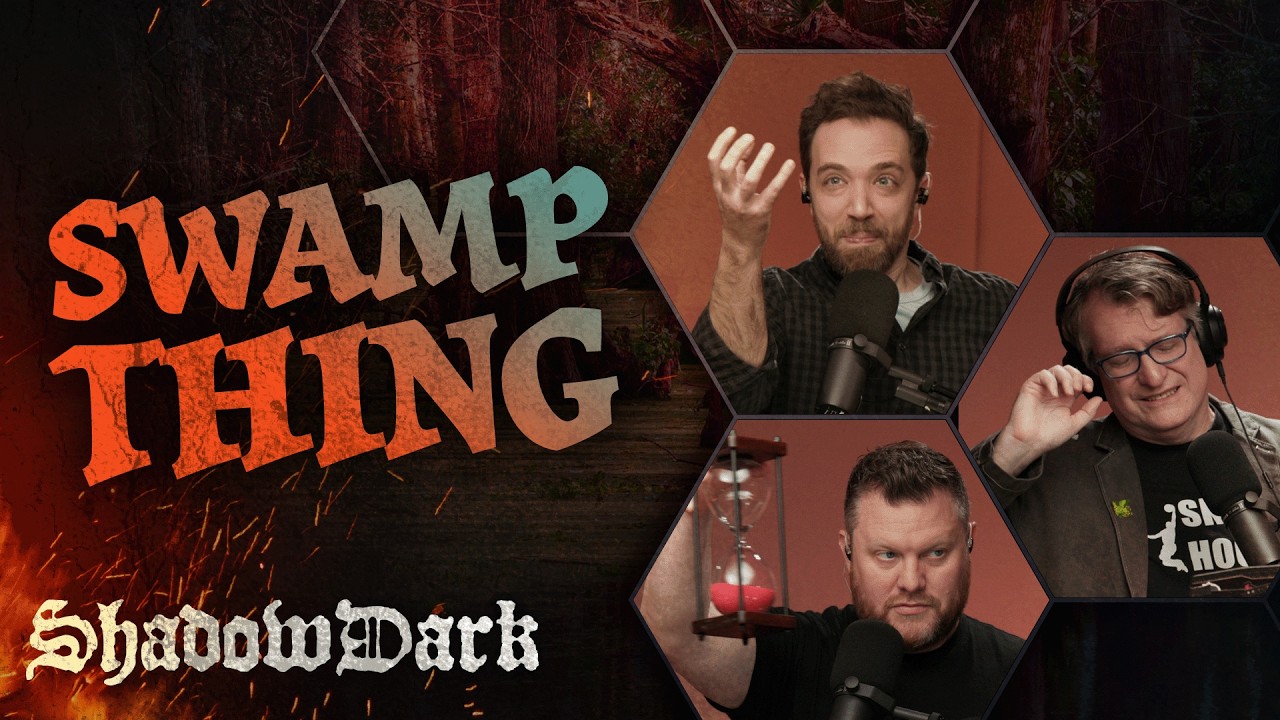 Swamp Thing | The Glass Cannon Podcast Shadowdark E20 | Shadowdark RPG