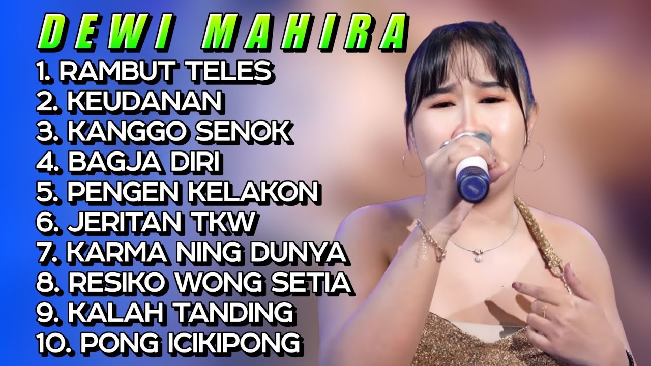 FULL ALBUM PILIHAN DEWI MAHIRA | RAMBUT TELES • KEUDANAN | TERBARU POPULER 2026 ‼️
