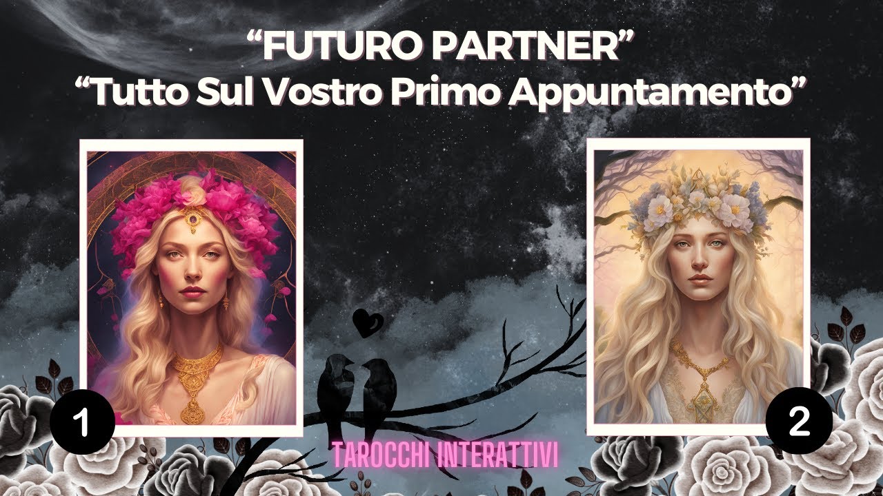 AMORE💖 Futuro Partner 💖Tutto Sul  Vostro Primo Appuntamento Con Loro💖Tarocchi Interattivi  + Charms💖