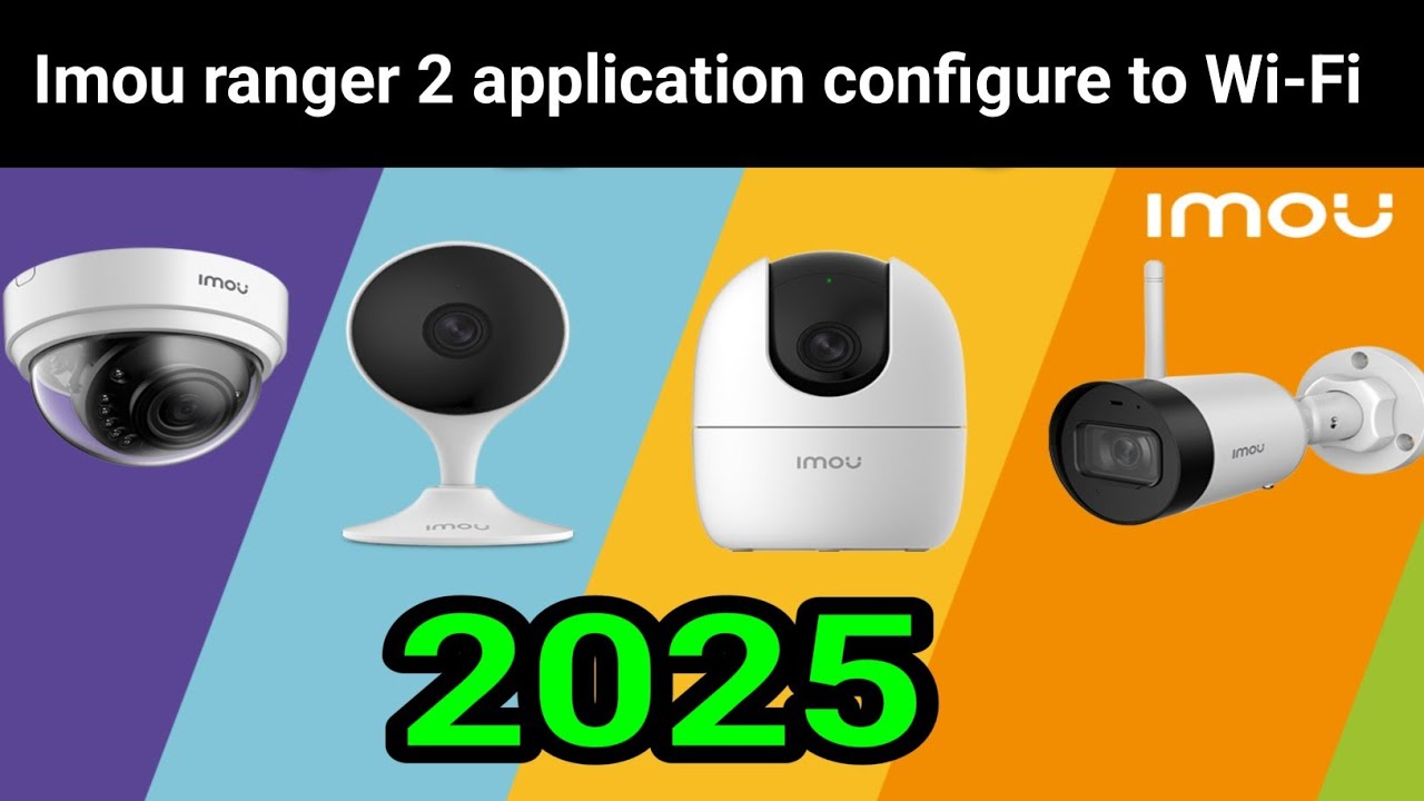 Imou  ranger. 2  application configure to Wi-Fi 