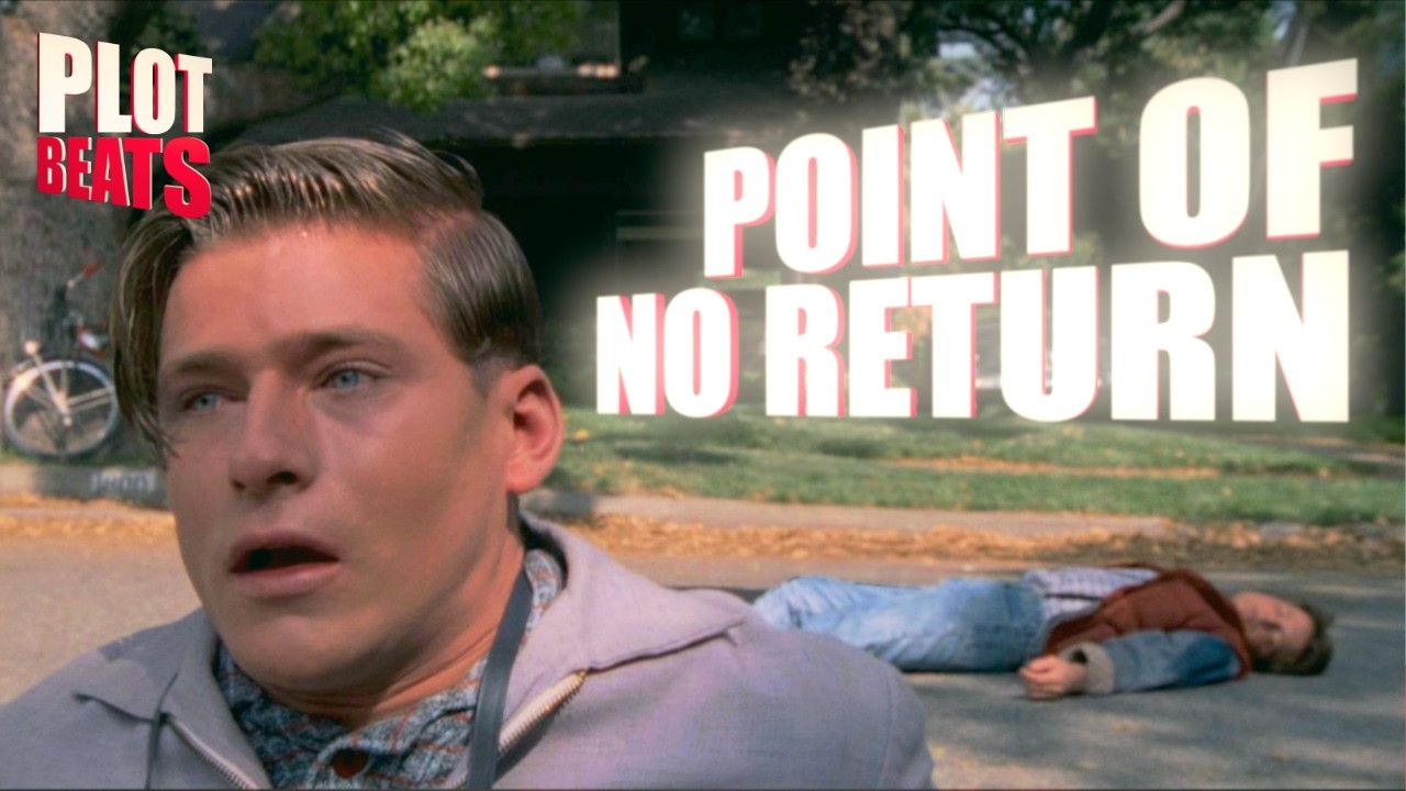 PLOT BEATS #1 BACK TO THE FUTURE - THE ULTIMATE HOLLYWOOD MOVIE
