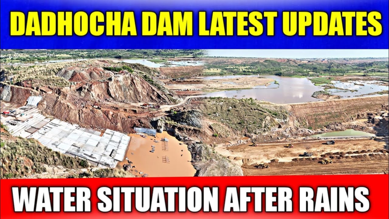 Progress Update Dadhocha Dam Rawalpindi | Dadhocha Dam Rawalpindi | Dadhocha Dam Latest News