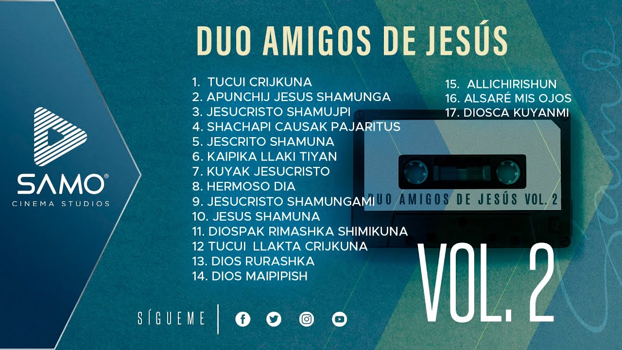 DUO AMIGOS DE JESÚS - VOL.2  ALBUM COMPLETO