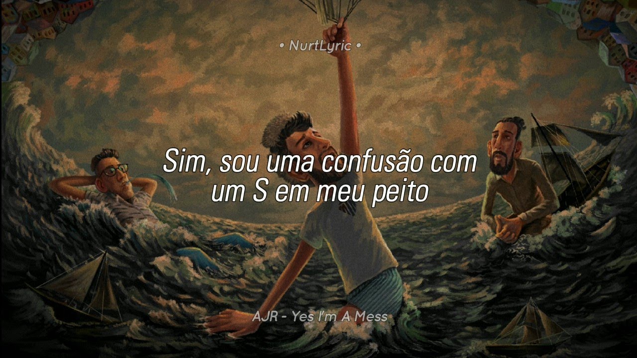AJR - Yes I'm A Mess (Tradução/Legendado)