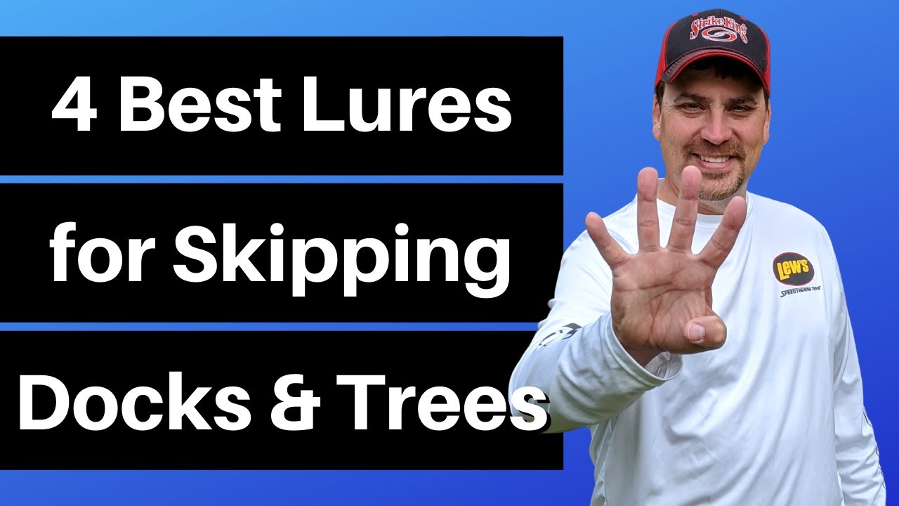 Four Best Lures for Skipping | Lures That are Easy to Skip
