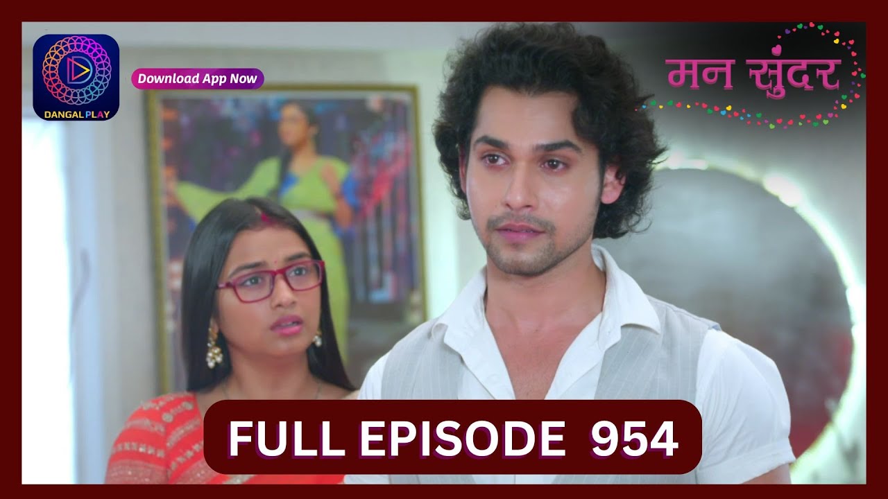 Mann Sundar | 2 Aug 2024 | Full Episode 954 | Dangal TV
