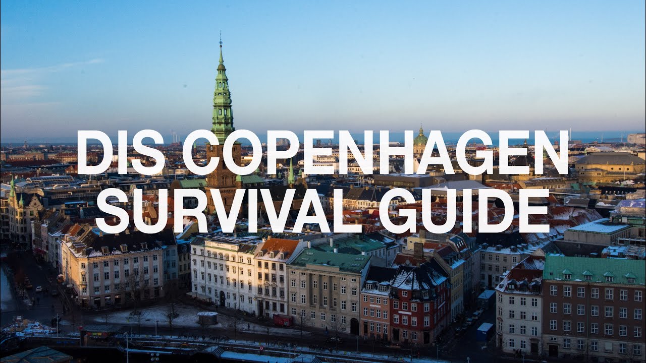 DIS Copenhagen Survival Guide, Fall 2022