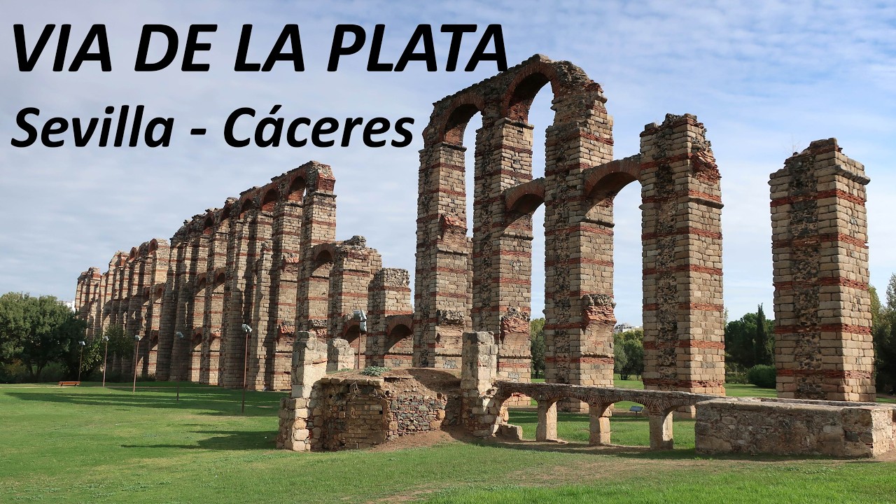 Via de la Plata, Camino de Santiago, Sevilla - Cáceres