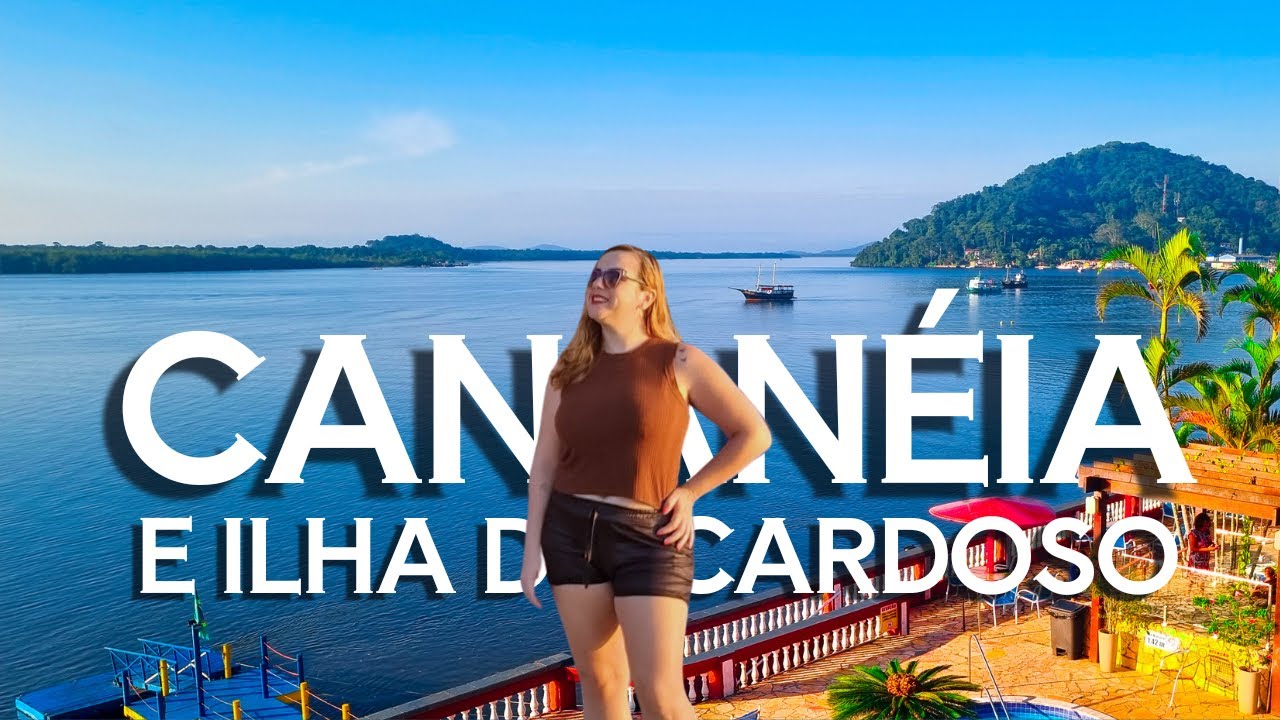 MELHOR ROTEIRO EM CANANÉIA-SP e ILHA DO CARSOSO | O QUE FAZER NESSE PARAÍSO